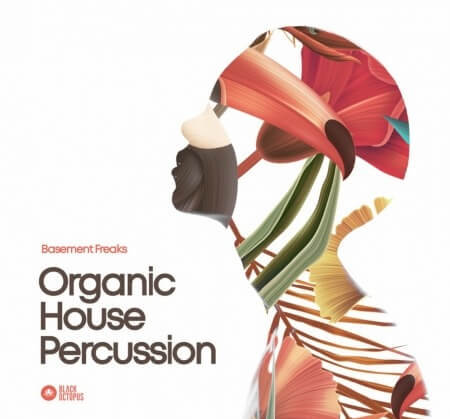 Black Octopus Sound Basement Freaks Presents Organic House Percussion WAV